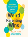 Cover image for Weird Parenting Wins